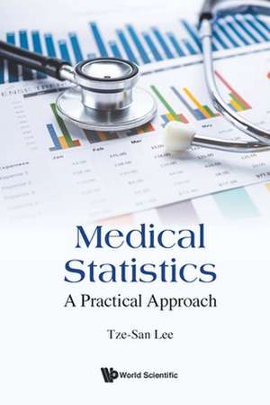 MEDICAL STATISTICS de Tze-San Lee