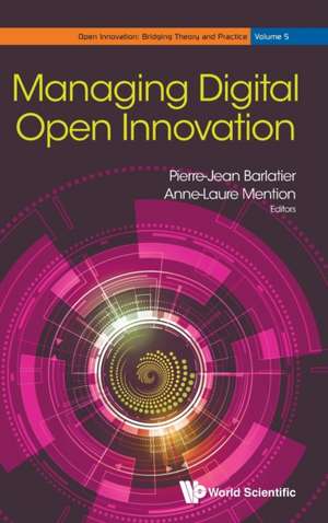 MANAGING DIGITAL OPEN INNOVATION de Pierre-Jean Barlatier & Anne-Laure Menti