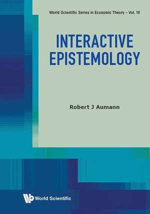 Interactive Epistemology de Robert J. Aumann