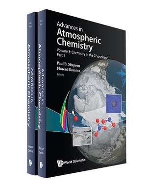 Chemistry in the Cryosphere (in 2 Parts) de Paul Shepson