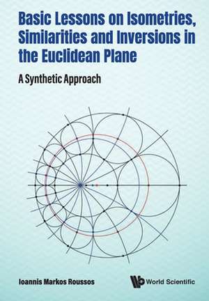 BASIC LESSONS ISOMETRIES, SIMILAR & INVERSIONS EUCLIDEAN .. de Ioannis Markos Roussos