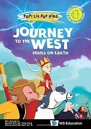 Journey to the West: Perils on Earth de Cheng'En Wu