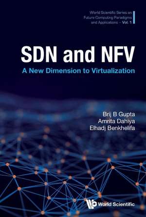 SDN AND NFV de Amrita Dahiya & Elhadj Ben Brij B Gupta