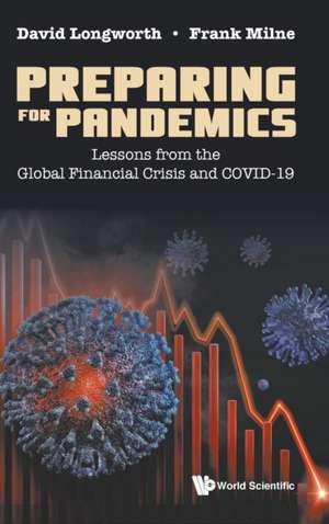 PREPARING FOR PANDEMICS de David Longworth & Frank Milne