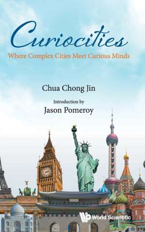 CURIOCITIES de Chong Jin Chua