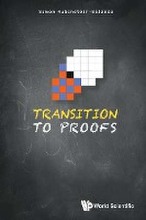 TRANSITION TO PROOFS de Simon Rubinstein-Salzedo