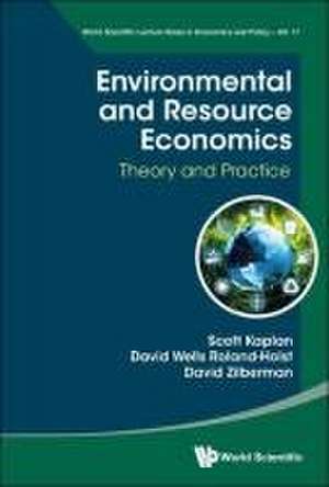 ENVIRONMENTAL AND RESOURCE ECONOMICS de David Wells Roland-Holst Scott Kaplan