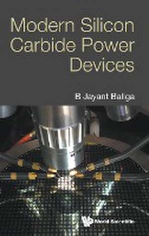 MODERN SILICON CARBIDE POWER DEVICES de B Jayant Baliga