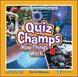 How Things Work de Carrie Gleason