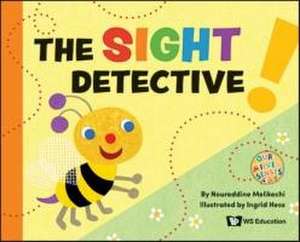 The Sight Detective de Noureddine Melikechi