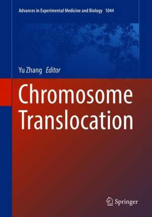 Chromosome Translocation de Yu Zhang