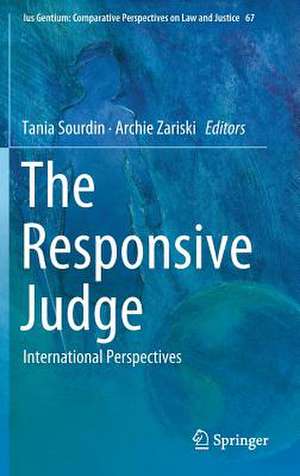 The Responsive Judge: International Perspectives de Tania Sourdin