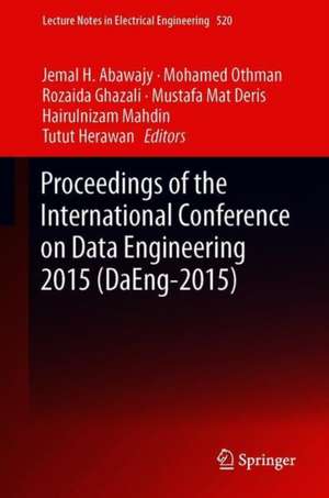 Proceedings of the International Conference on Data Engineering 2015 (DaEng-2015) de Jemal H. Abawajy