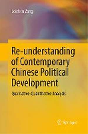 Re-understanding of Contemporary Chinese Political Development: Qualitative-Quantitative Analysis de Leizhen Zang