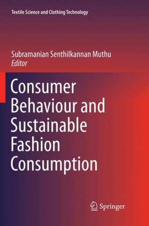 Consumer Behaviour and Sustainable Fashion Consumption de Subramanian Senthilkannan Muthu