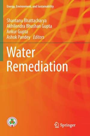 Water Remediation de Shantanu Bhattacharya