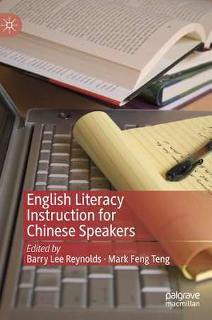 English Literacy Instruction for Chinese Speakers de Barry Lee Reynolds