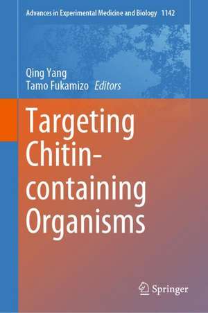 Targeting Chitin-containing Organisms de Qing Yang