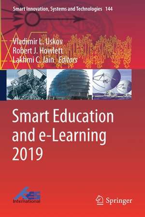 Smart Education and e-Learning 2019 de Vladimir L. Uskov