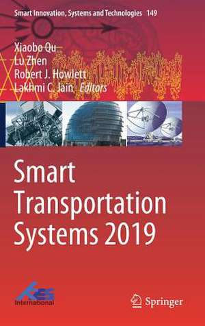 Smart Transportation Systems 2019 de Xiaobo Qu