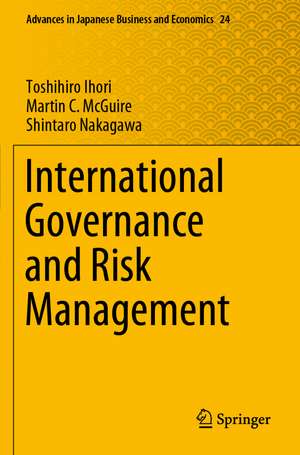 International Governance and Risk Management de Toshihiro Ihori