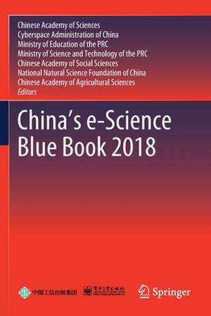 China’s e-Science Blue Book 2018 de Chinese Academy of Sciences