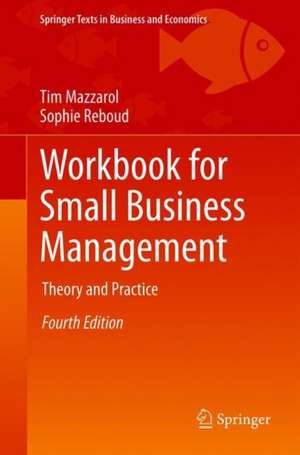 Workbook for Small Business Management: Theory and Practice de Tim Mazzarol