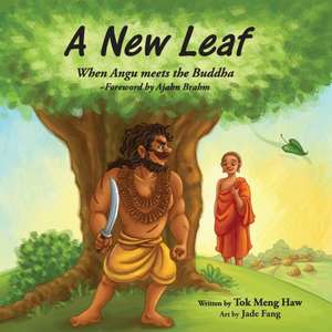 A New Leaf: When Angu meets the Buddha de Meng Haw Tok