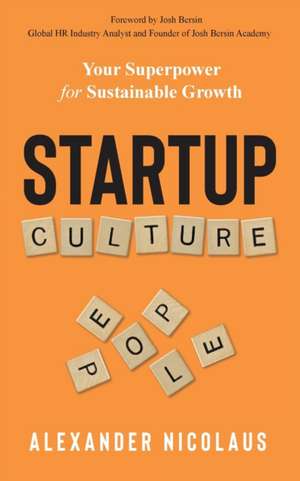 Startup Culture de Alexander Nicolaus