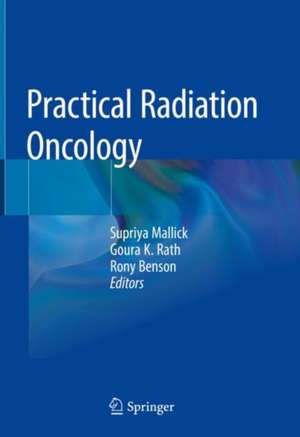 Practical Radiation Oncology de Supriya Mallick