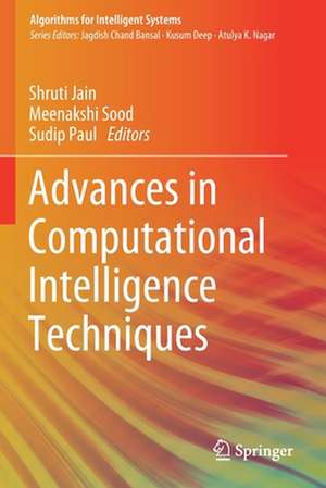 Advances in Computational Intelligence Techniques de Shruti Jain