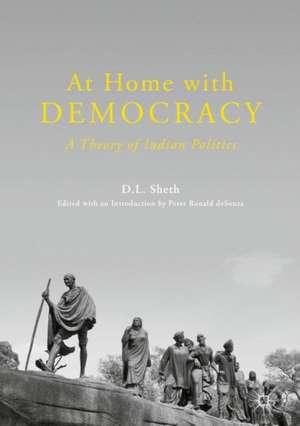 At Home with Democracy de D L Sheth