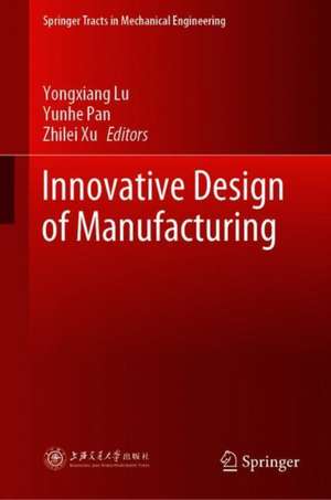 Innovative Design of Manufacturing de Yongxiang Lu