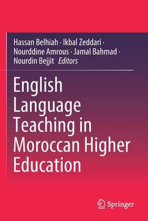 English Language Teaching in Moroccan Higher Education de Hassan Belhiah