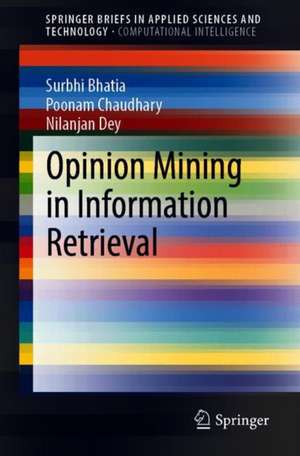 Opinion Mining in Information Retrieval de Surbhi Bhatia