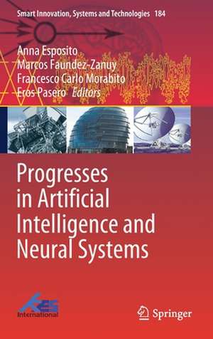 Progresses in Artificial Intelligence and Neural Systems de Anna Esposito