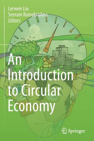 An Introduction to Circular Economy de Lerwen Liu