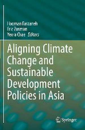 Aligning Climate Change and Sustainable Development Policies in Asia de Hooman Farzaneh