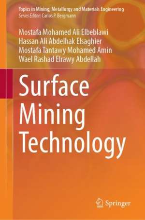 Surface Mining Technology de Mostafa Mohamed Ali Elbeblawi