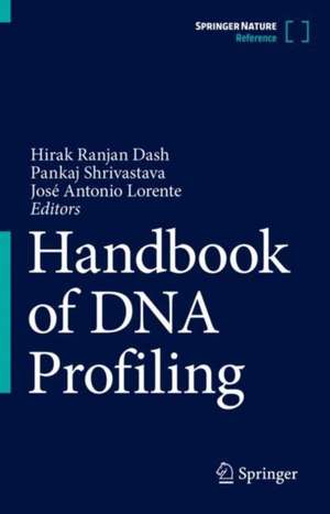 Handbook of DNA Profiling de Hirak Ranjan Dash