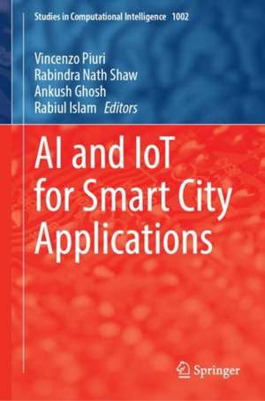 AI and IoT for Smart City Applications de Vincenzo Piuri