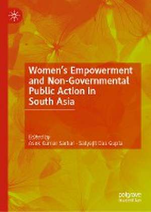 Understanding Women's Empowerment in South Asia: Perspectives on Entitlements and Violations de Asok Kumar Sarkar