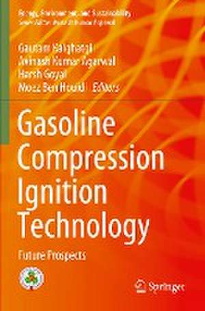 Gasoline Compression Ignition Technology: Future Prospects de Gautam Kalghatgi