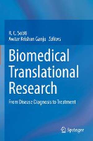 Biomedical Translational Research: From Disease Diagnosis to Treatment de R.C. Sobti