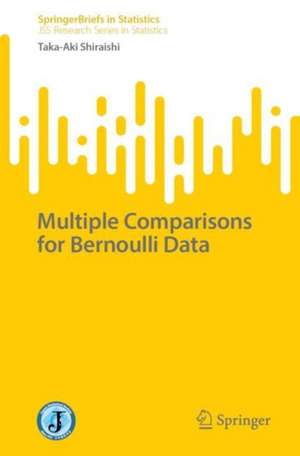 Multiple Comparisons for Bernoulli Data de Taka-aki Shiraishi