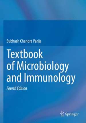 Textbook of Microbiology and Immunology de Subhash Chandra Parija