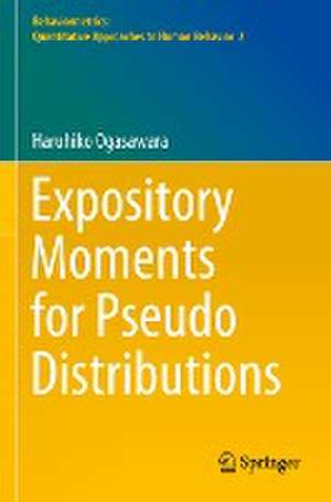 Expository Moments for Pseudo Distributions de Haruhiko Ogasawara