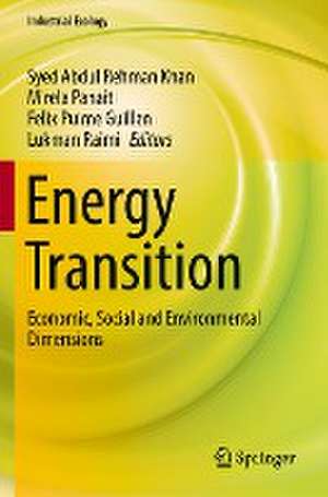 Energy Transition: Economic, Social and Environmental Dimensions de Syed Abdul Rehman Khan