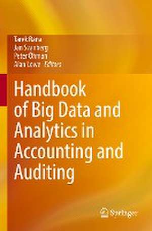 Handbook of Big Data and Analytics in Accounting and Auditing de Tarek Rana