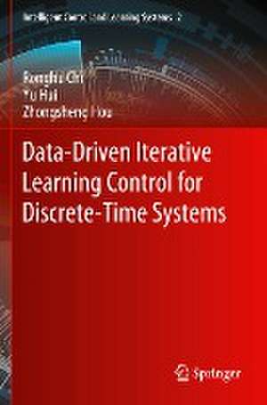 Data-Driven Iterative Learning Control for Discrete-Time Systems de Ronghu Chi